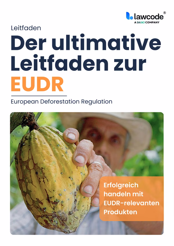 Your guide to the safe implementation of the EUDR