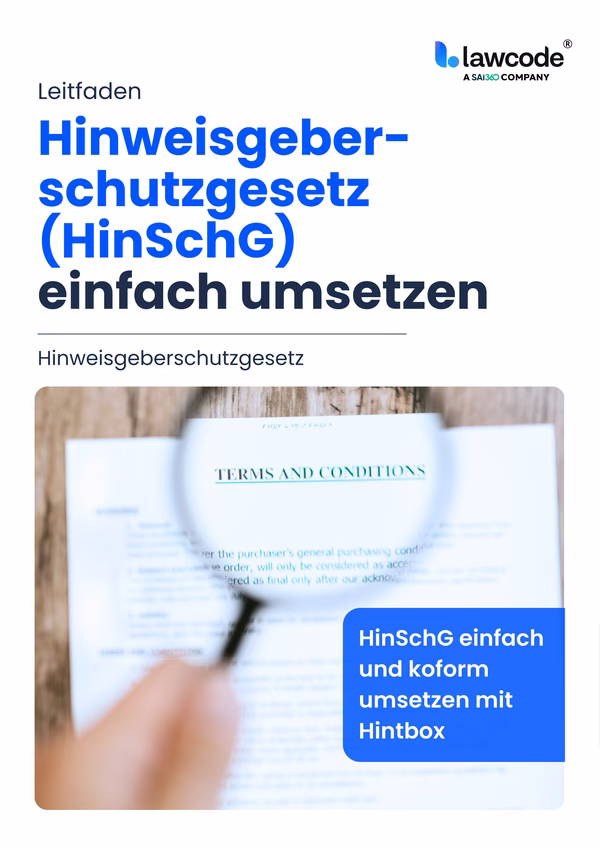 Simply implement the Whistleblower Protection Act (HinSchG)